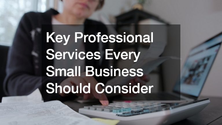 Key Professional Services Every Small Business Should Consider